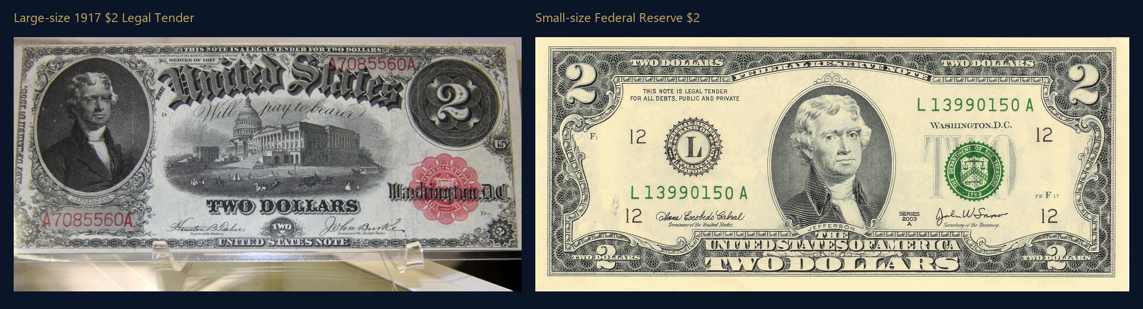 Large-size 1917 $2 Legal Tender next to a small-size Federal Reserve $2